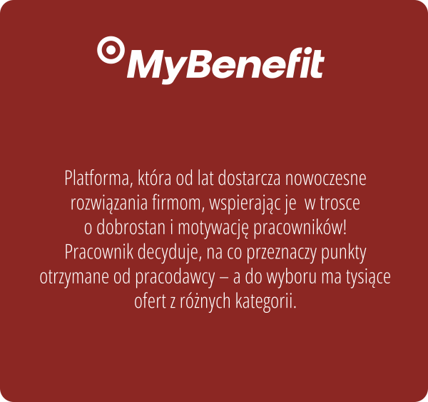 My Benefit. Platforma, która od lat dostarcza nowoczesne rozwiązania firmom, wspierając je w trosce o dobrostan i motywację pracowników! Pracownik decyduje, na co przeznaczy punkty otrzymane od pracodawcy – a do wyboru ma tysiące ofert z różnych kategorii.